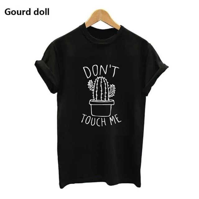 Dont Touch Me Tee
