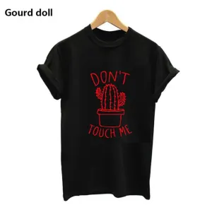 Dont Touch Me Tee