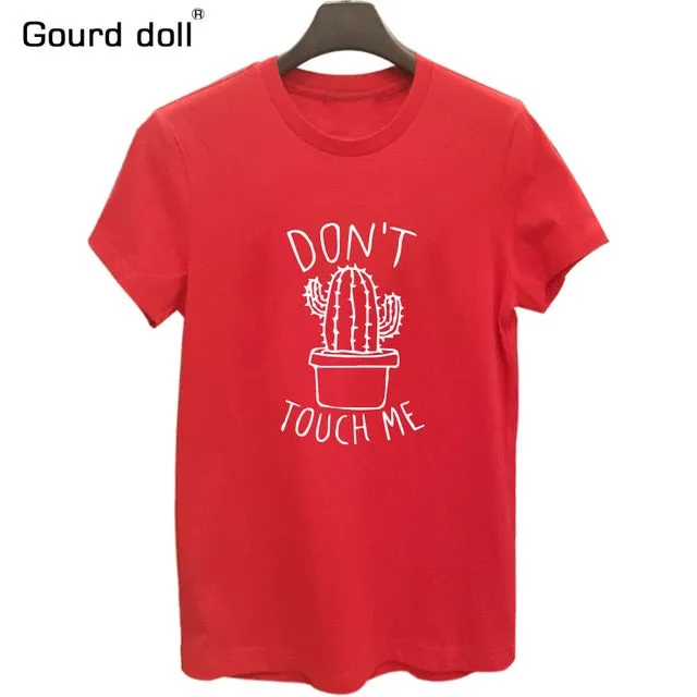 Dont Touch Me Tee