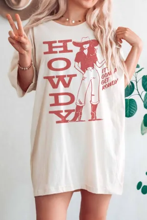 Howdy Rowdy Tee