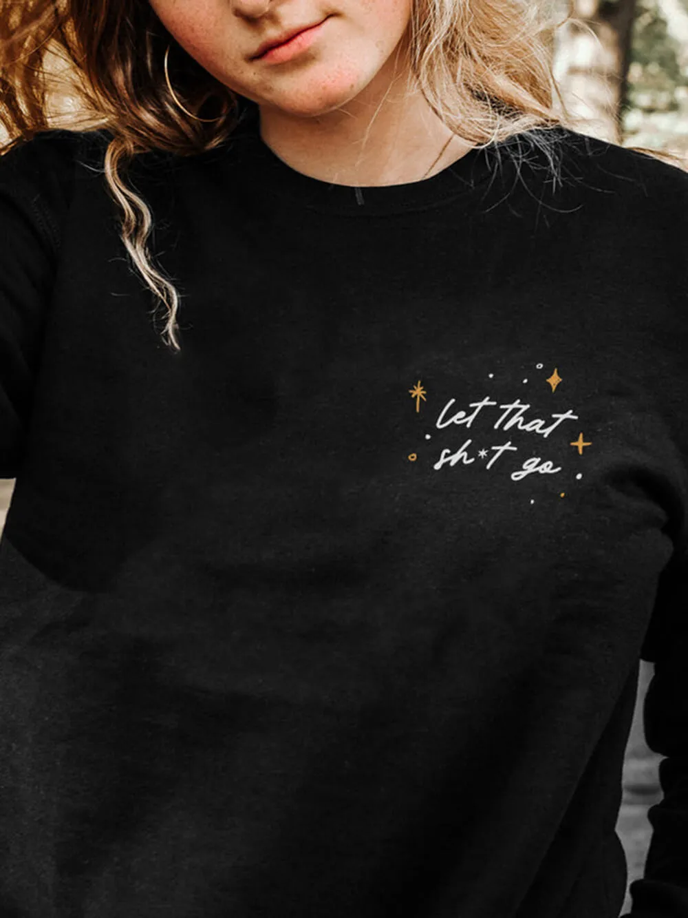 Let That Sweatshirt
