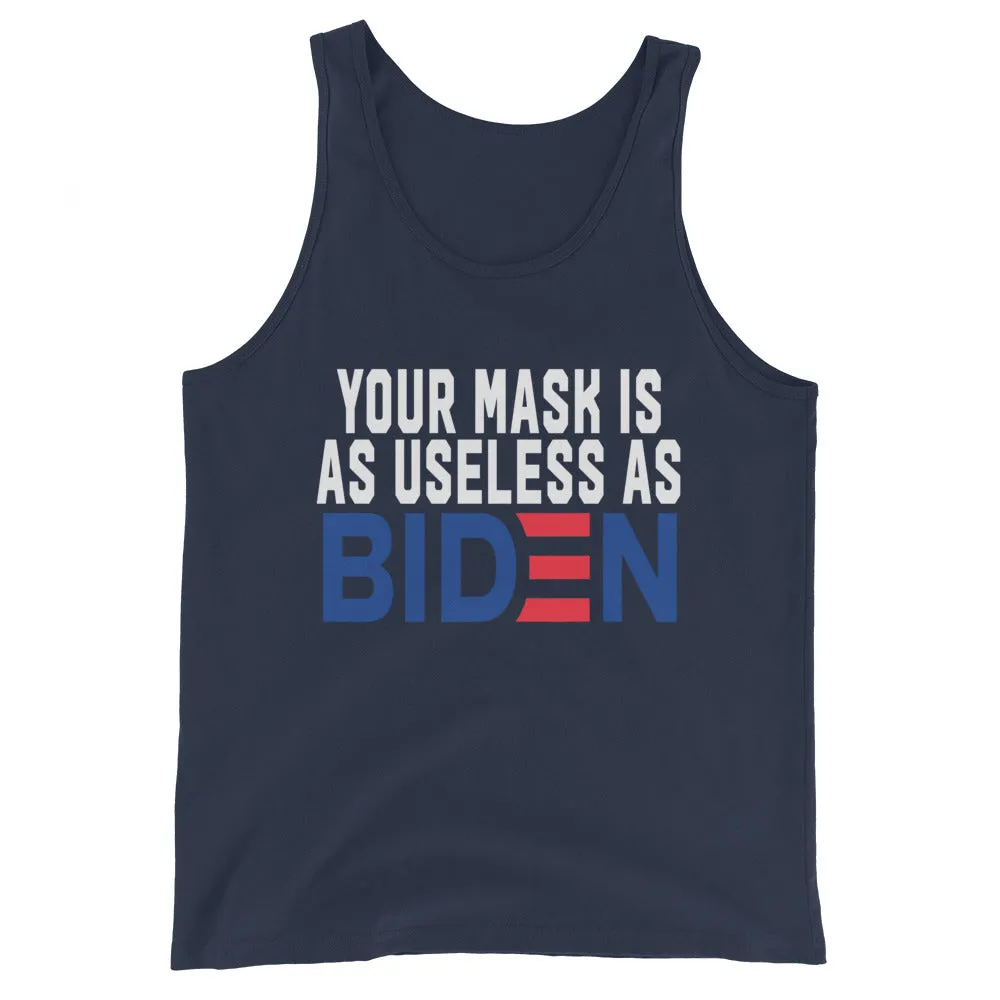 MASK useless as BIDEN Unisex Tank Top