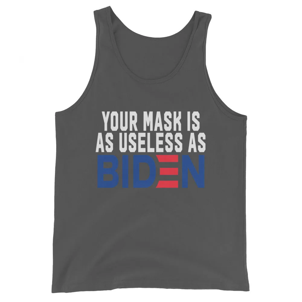 MASK useless as BIDEN Unisex Tank Top