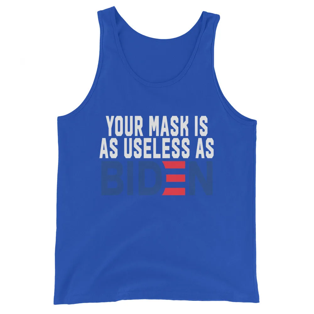 MASK useless as BIDEN Unisex Tank Top