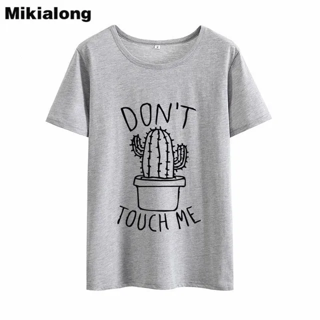 OLN 2018 DON'T TOUGH ME Cactus T shirt Women Casual Summer Tshirts Cotton Womens tops Vintage Black White T-shirt Women