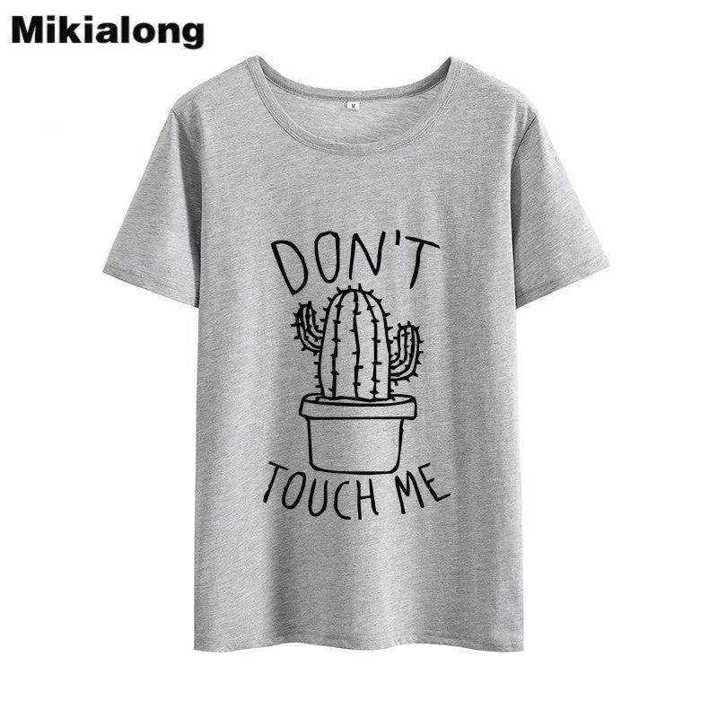 OLN 2018 DON'T TOUGH ME Cactus T shirt Women Casual Summer Tshirts Cotton Womens tops Vintage Black White T-shirt Women
