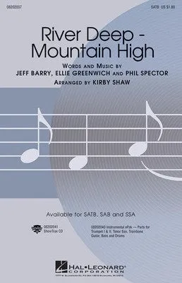 RIVER DEEP MOUNTAIN HIGH SATB
