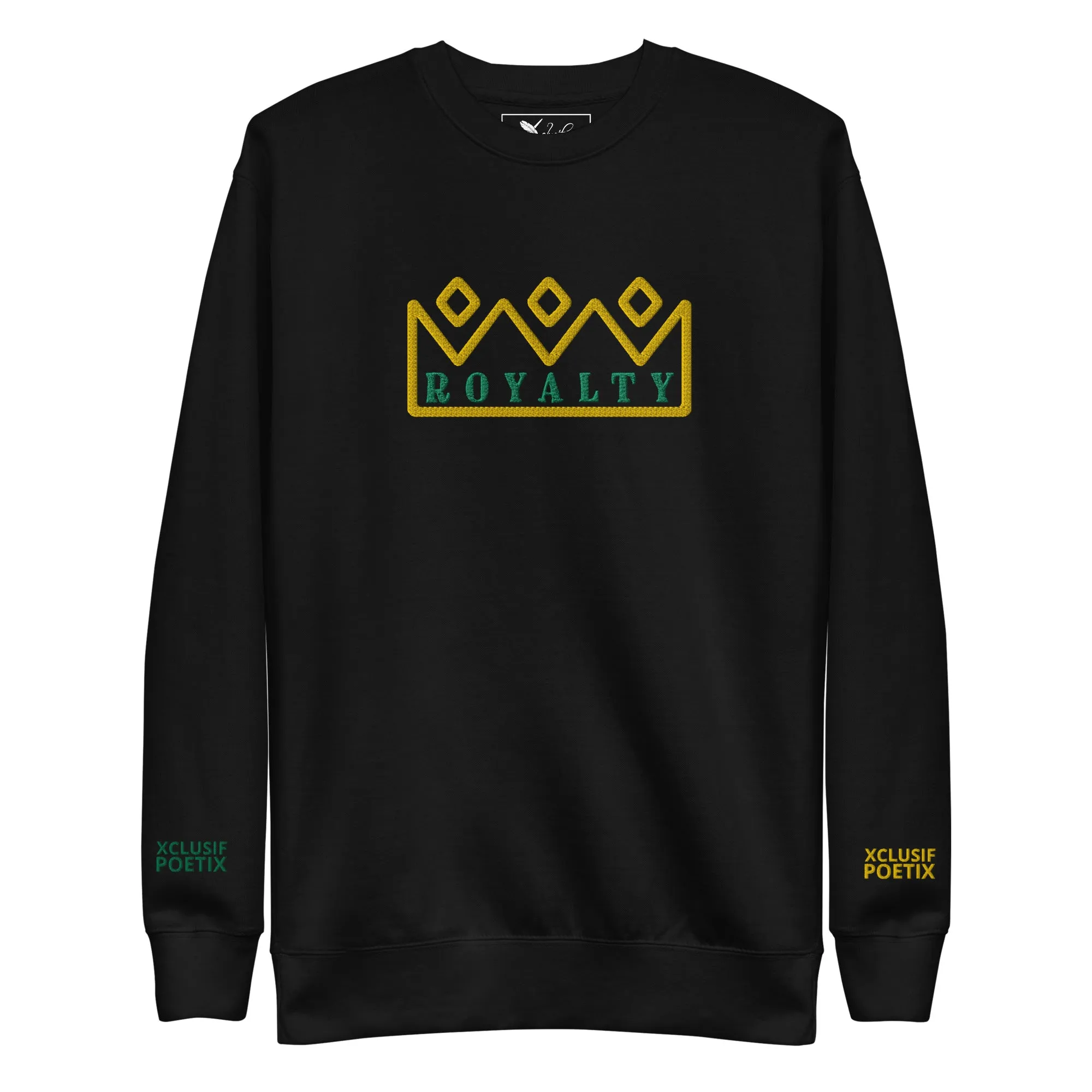 ROYALTY BY XCLUSIF POETIX Embroidery Unisex Premium Sweatshirt