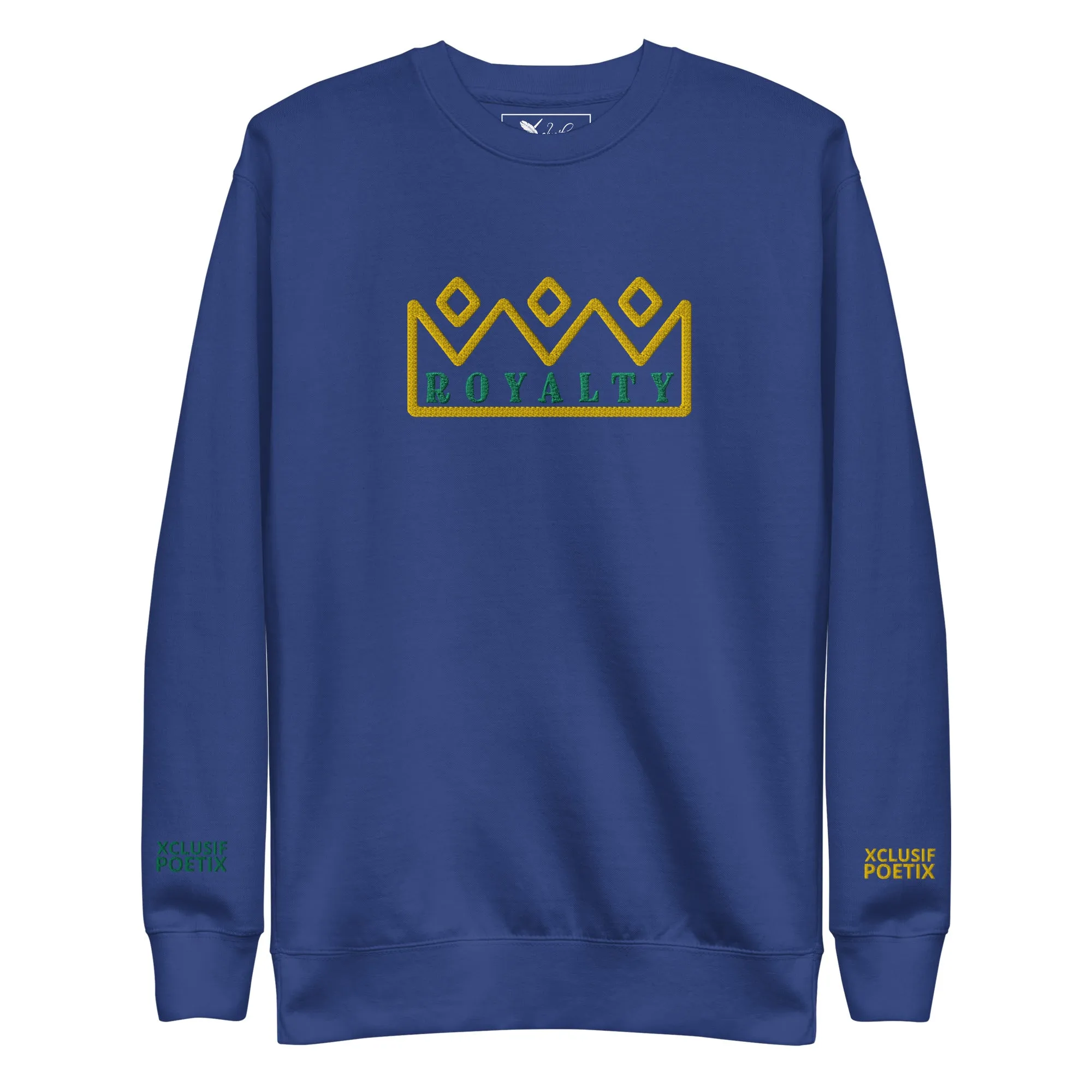 ROYALTY BY XCLUSIF POETIX Embroidery Unisex Premium Sweatshirt