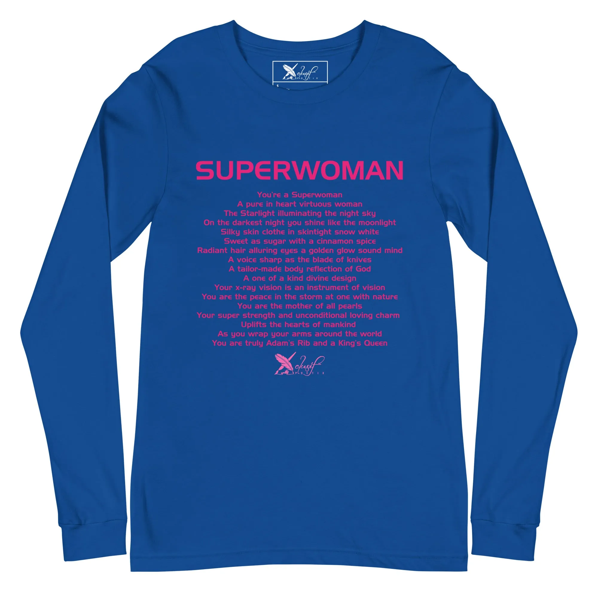 SUPERWOMAN BY XCLUSIF POETIX Unisex Long Sleeve Tee