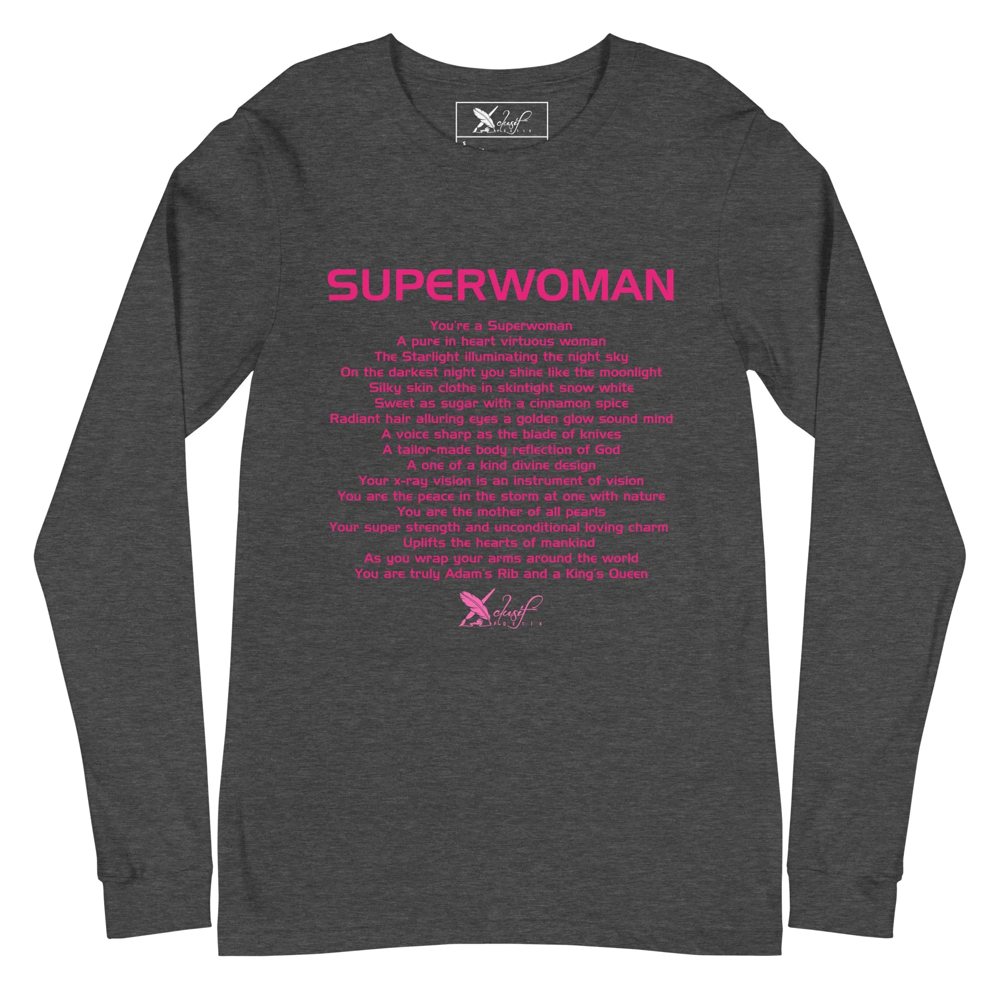 SUPERWOMAN BY XCLUSIF POETIX Unisex Long Sleeve Tee