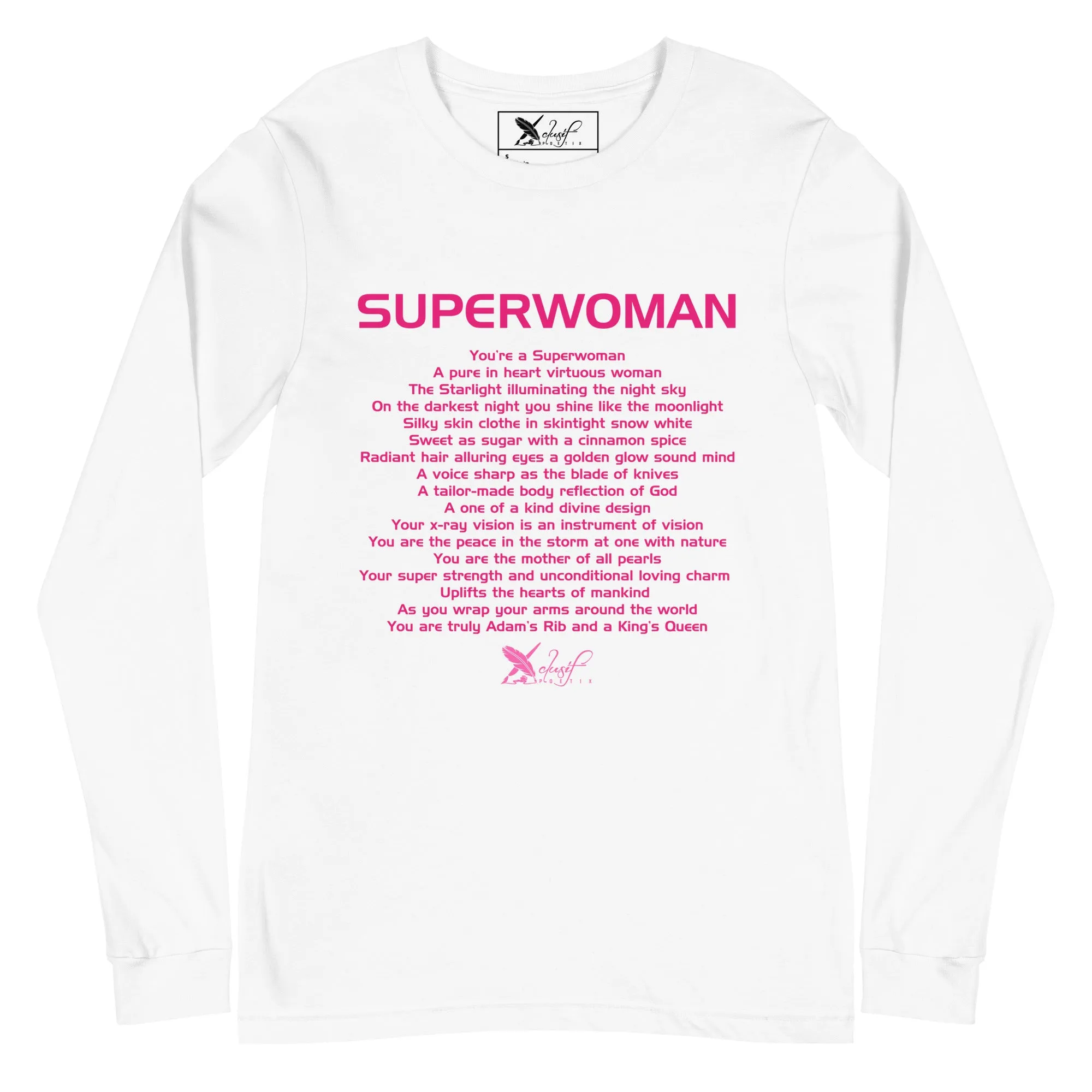 SUPERWOMAN BY XCLUSIF POETIX Unisex Long Sleeve Tee