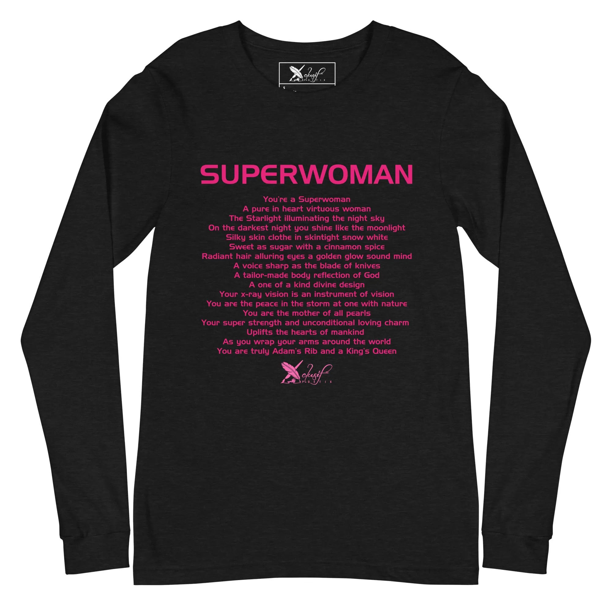 SUPERWOMAN BY XCLUSIF POETIX Unisex Long Sleeve Tee