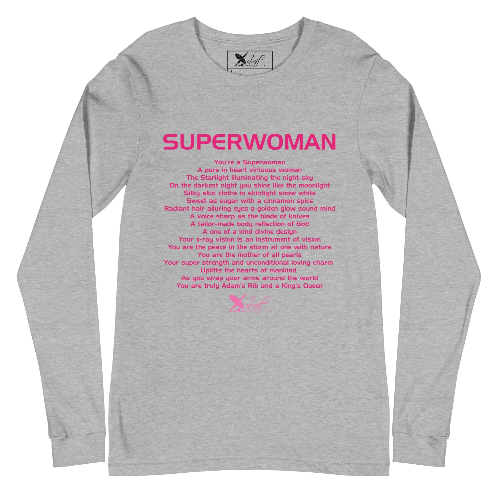 SUPERWOMAN BY XCLUSIF POETIX Unisex Long Sleeve Tee