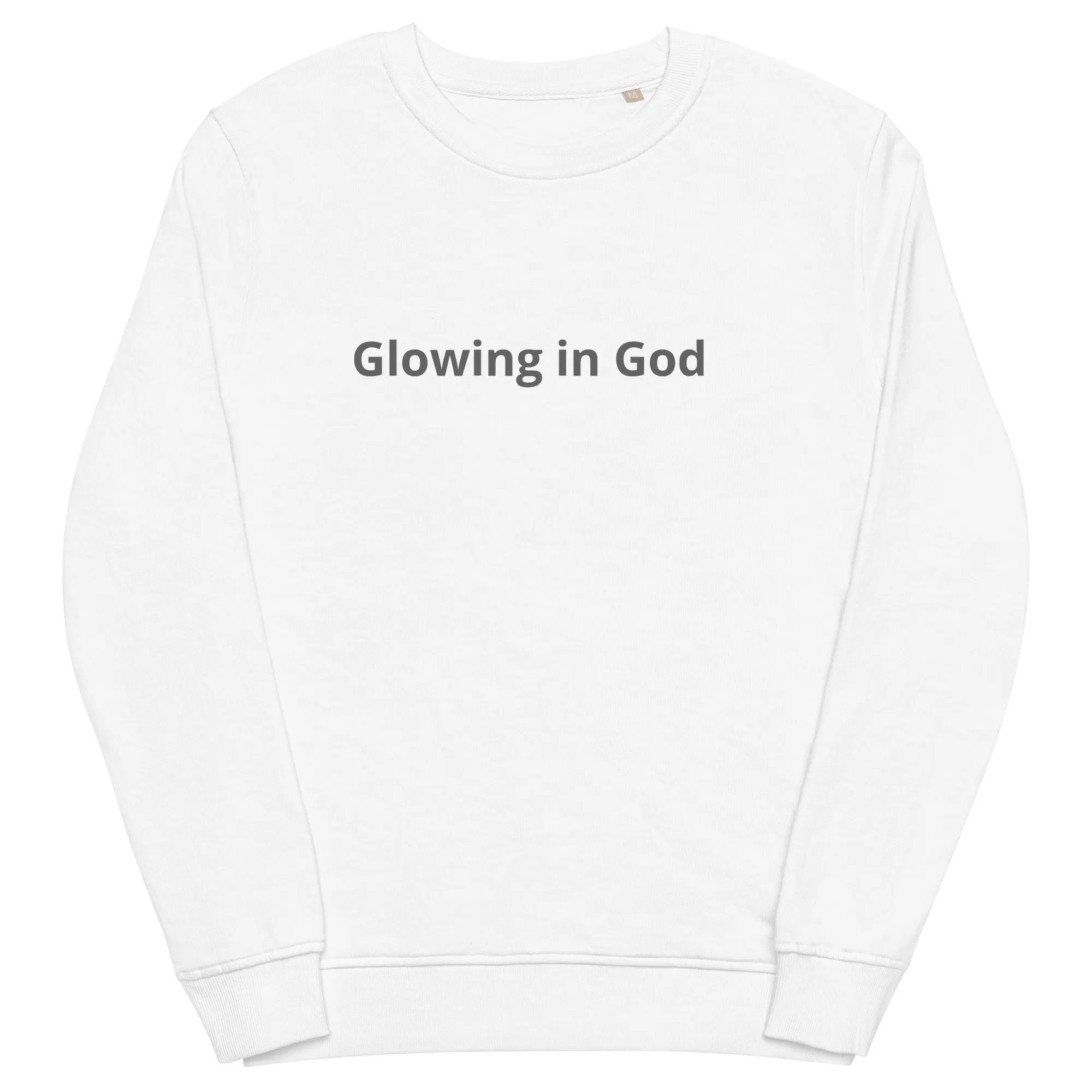Unisex organic sweatshirt - Glowing in God