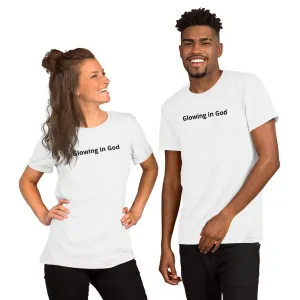 Unisex t-shirt - Glowing in God