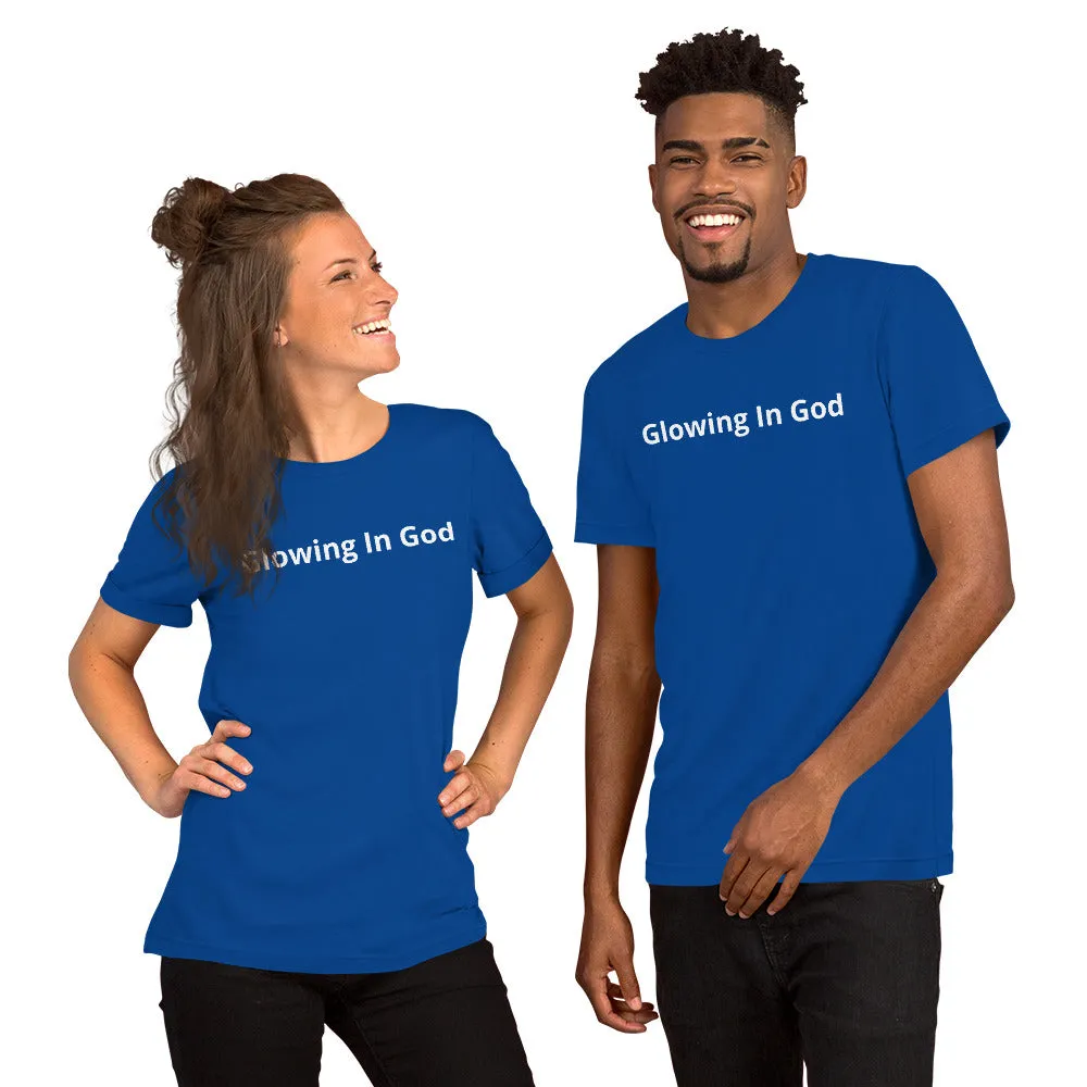 Unisex t-shirt - Glowing in God