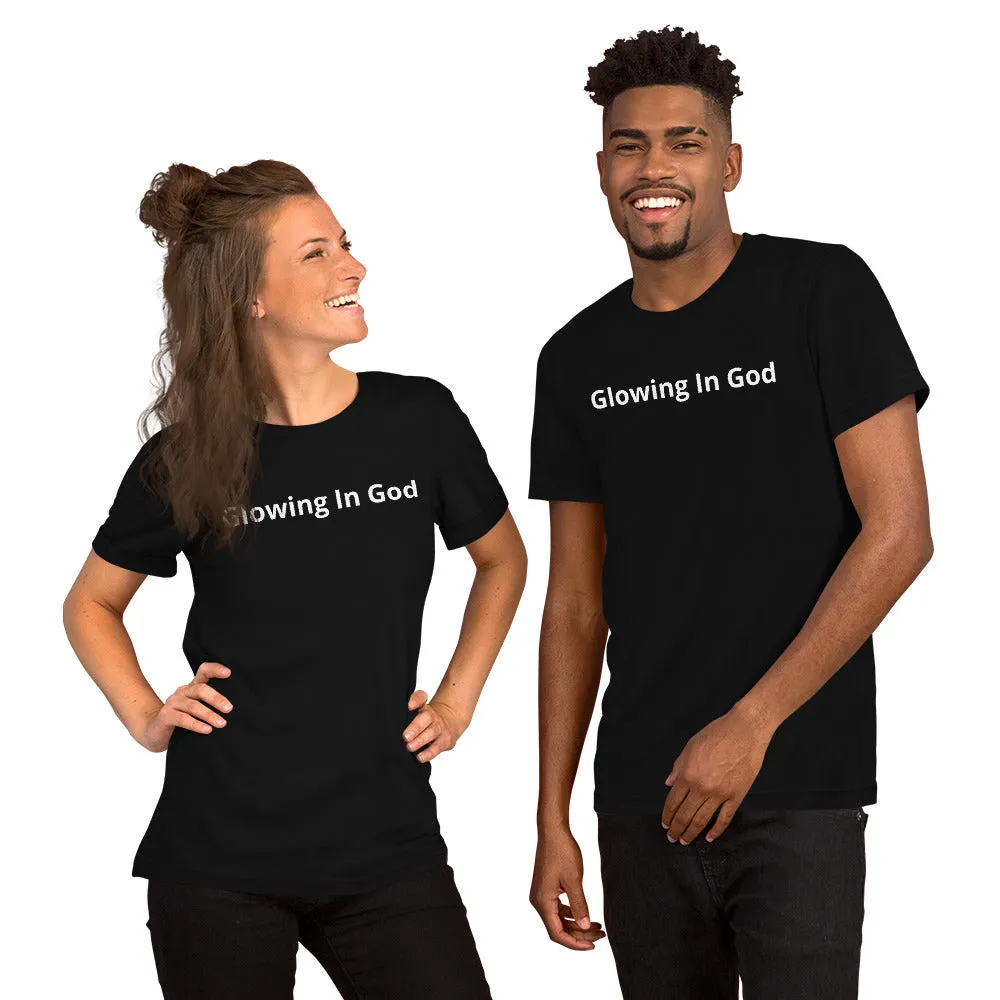 Unisex t-shirt - Glowing in God