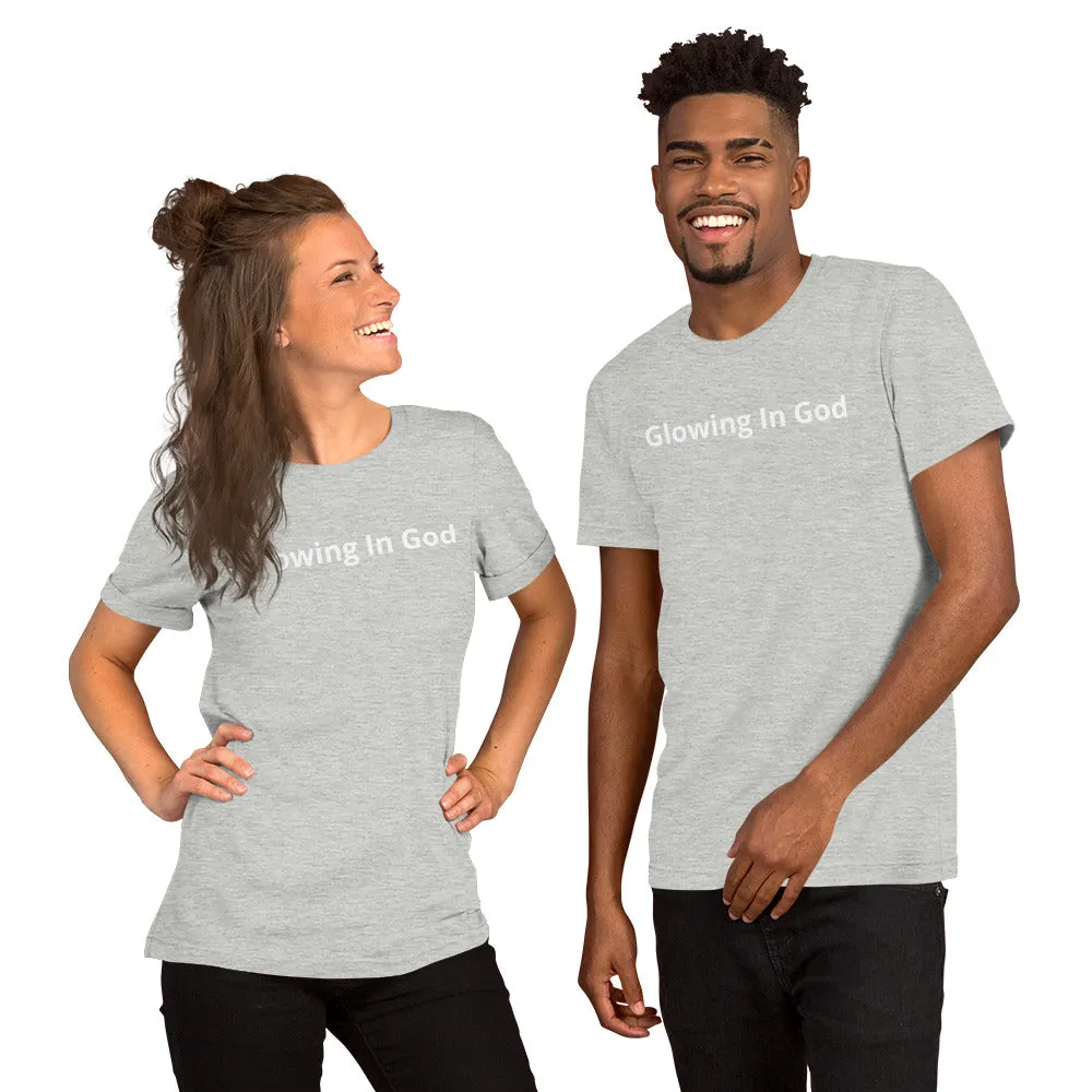 Unisex t-shirt - Glowing in God