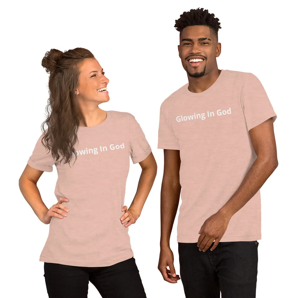 Unisex t-shirt - Glowing in God